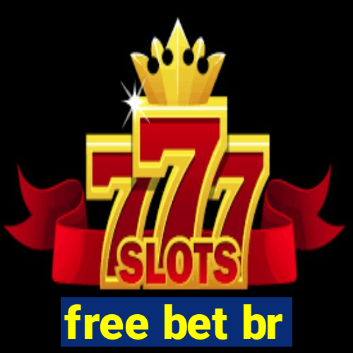 free bet br